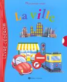 Couverture du livre « La ville » de  aux éditions Rue Des Ecoles