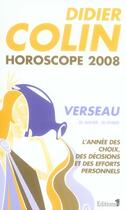 Couverture du livre « Horoscope 2008 ; verseau » de D Colin aux éditions Editions 1