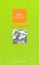 Couverture du livre « Le sport » de Michel Caillat aux éditions Le Cavalier Bleu