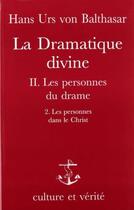 Couverture du livre « Dramatique divine t2/2 : les personnes dans le christ » de  aux éditions Lessius