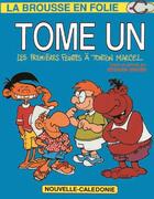 Couverture du livre « Les premieres feintes a tonton marcel » de Bernard Berger aux éditions La Brousse En Folie