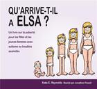 Couverture du livre « Qu'arrive-t-il a elsa ? » de E. Reynolds Kate aux éditions Afd