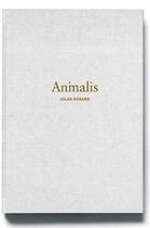 Couverture du livre « Animalis » de Jolan Berard aux éditions Arp2 Publishing