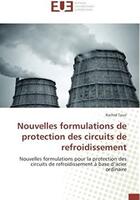 Couverture du livre « Nouvelles formulations de protection des circuits de refroidissement ; nouvelles formulations pour la protection des circuits de refroidissement à base d'acier ordinaire » de Rachid Touir aux éditions Editions Universitaires Europeennes