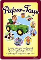Couverture du livre « Paper toys ; 8 jouets en papier à réaliser soi-même » de Francois Chetcuti aux éditions Ullmann