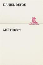 Couverture du livre « Moll flanders » de Daniel Defoe aux éditions Tredition