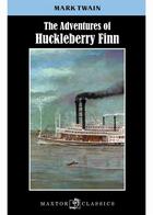 Couverture du livre « The adventures of Huckleberry Finn » de Mark Twain aux éditions Maxtor