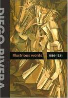 Couverture du livre « Diego rivera. ilustrious words. 1886-1921 volume1 » de Zavala aux éditions Rm Editorial