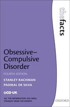 Couverture du livre « Obsessive-Compulsive Disorder » de De Silva Padmal aux éditions Oup Oxford