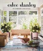 Couverture du livre « Estee stanley in comfort and style » de  aux éditions Rizzoli