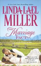 Couverture du livre « The Marriage Pact (Brides of Bliss County - Book 1) » de Linda Lael Miller aux éditions Mills & Boon Series