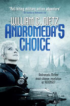 Couverture du livre « Andromeda's Choice » de William C. Dietz aux éditions Penguin Group Us