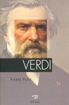 Couverture du livre « Verdi » de Pierre Petit aux éditions Points