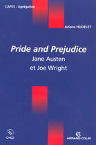 Couverture du livre « Pride and prejudice - jane austen et joe wright » de Ariane Hudelet aux éditions Armand Colin