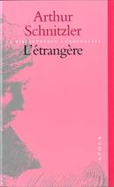 Couverture du livre « L'Etrangère » de Arthur Schnitzler aux éditions Stock