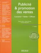 Couverture du livre « Publicite & promotion des ventes - concevoir . valider . diffuser - 1ere ed. » de Etienne Petit aux éditions Delmas