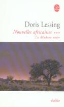 Couverture du livre « La madone noire (nouvelles africaines, tome 3) » de Doris Lessing aux éditions Le Livre De Poche