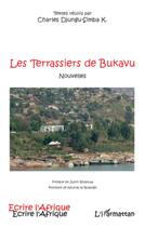Couverture du livre « Les terrassiers de Bukavu » de Charles Djungu Simba K. aux éditions L'harmattan