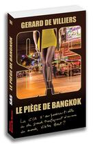 Couverture du livre « SAS t.180 : le piège de Bangkok » de Gerard De Villiers aux éditions Sas