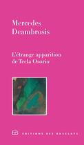 Couverture du livre « L'étrange apparition de Tecla Osorio » de Mercedes Deambrosis aux éditions Editions Des Busclats