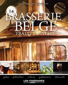 Couverture du livre « La brasserie belge traditionnelle » de  aux éditions Tourisme Et Decouvertes