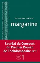 Couverture du livre « Margarine » de Guillaume Lemiale aux éditions Les Editions Du Sonneur
