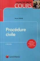 Couverture du livre « Procédure civile (5e édition) » de Herve Croze aux éditions Lexisnexis