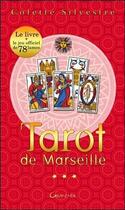 Couverture du livre « Le coffret ABC du Tarot de Marseille ; coffret livre + jeu » de Colette Silvestre aux éditions Grancher
