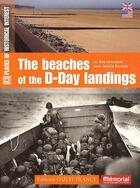 Couverture du livre « The beaches of the D-Day landings » de Isabelle Bournier et Yves Lecouturier aux éditions Ouest France