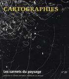 Couverture du livre « LES CARNETS DU PAYSAGE t.20 ; cartographies » de  aux éditions Actes Sud