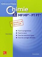 Couverture du livre « Chimie ; 2e année mp mp* , pt, pt* (2e édition) » de Pierre Grecias aux éditions Tec Et Doc