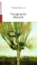 Couverture du livre « Voyage pour Hénoch » de Hadrien Raccah aux éditions Avant-scene Theatre