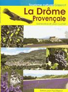 Couverture du livre « La Drôme provençale » de Genevieve Luchet et Jean Luchet aux éditions Gisserot