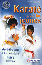Couverture du livre « Karate Pour Les Jeunes » de Roland Habersetzer aux éditions Amphora