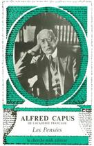 Couverture du livre « Les pensees d'alfred capus » de Alfred Capus aux éditions Cherche Midi