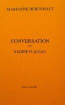 Couverture du livre « Conversation avec Marianne Berenhaut » de Nadine Plateau aux éditions Tandem