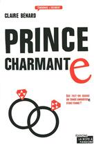 Couverture du livre « Prince charmante » de Claire Benard aux éditions La Boite A Pandore
