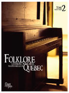 Couverture du livre « Folklore Voix et Piano Tome 2 » de Musique Traditionnelle aux éditions Publications Chant De Mon Pays