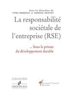 Couverture du livre « La responsabilité sociétale de l'entreprise (RSE) » de Yves Enregle aux éditions Arnaud Franel