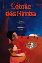 Couverture du livre « L'étoile des Himba » de Nathalie Wyss et Emna aux éditions Limonade