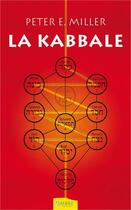 Couverture du livre « La kabbale » de Peter E. Miller aux éditions Ambre