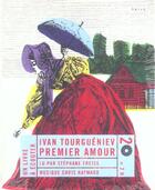 Couverture du livre « Premier Amour » de Ivan Tourgueniev aux éditions Naive