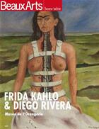 Couverture du livre « Beaux Arts Magazine ; Frida Kahlo Et Diego Rivera » de  aux éditions Beaux Arts Editions