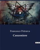 Couverture du livre « Canzoniere » de Petrarca Francesco aux éditions Culturea