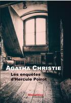 Couverture du livre « Les enquetes d'hercule poirot d'agatha christie » de Christie/Moderna aux éditions Noir Edition