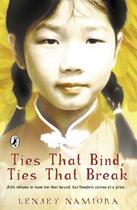 Couverture du livre « Ties That Bind, Ties That Break » de Lensey Namioka aux éditions Penguin Books Ltd Digital