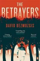 Couverture du livre « Betrayers, the » de David Bezmozgis aux éditions Adult Pbs