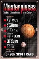 Couverture du livre « MASTERPIECES : THE BEST SCIENCE FICTION OF THE 20TH CENTURY » de Orson Scott Card aux éditions Ace Books