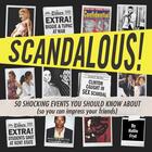 Couverture du livre « Scandalous! » de Fryd Hallie aux éditions Zest