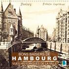 Couverture du livre « Bons baisers de hambourg vues historiques de la ville calendrier mural 2020 300 - hambourg tradition » de Calvendo K.A. aux éditions Calvendo